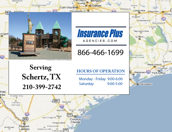 Insurance Plus Agencies of Texas (210)399-2742 is your Commercial Liability Insurance Agency serving Schertz, Texas. Call our dedicated agents anytime for a Quote. We are here for you 24/7 to find the Texas Insurance that's right for you.