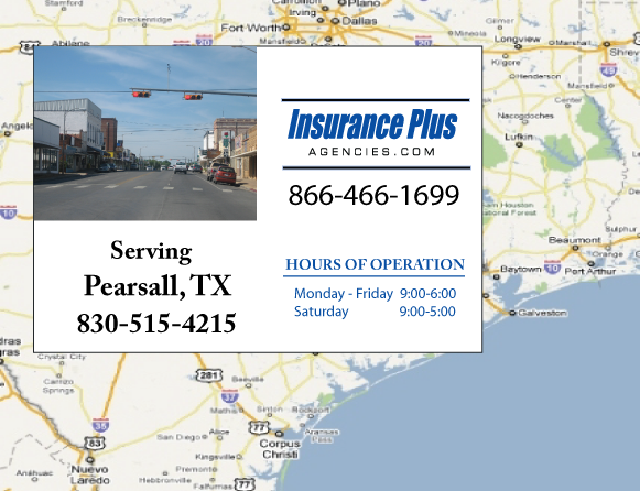 Insurance Plus Agencies of Texas (830)515-4215 is your Event Liability Insurance Agent in Pearsall, Texas