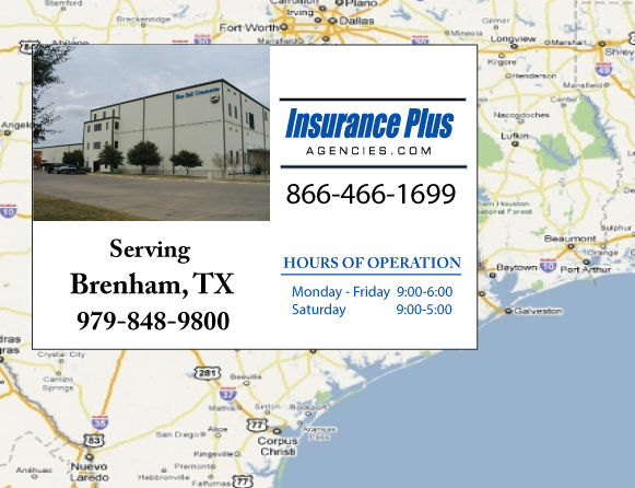 Insurance Plus Agencies of Texas (979)848-9800 is your Commercial Liability Insurance Agency serving Brenham, Texas. Call our dedicated agents anytime for a Quote. We are here for you 24/7 to find the Texas Insurance that's right for you.
