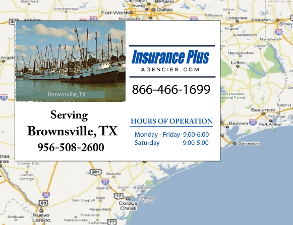Insurance Plus Agencies (956)508-2600 is your Progressive Insurance Agent serving Brownsville, Texas.