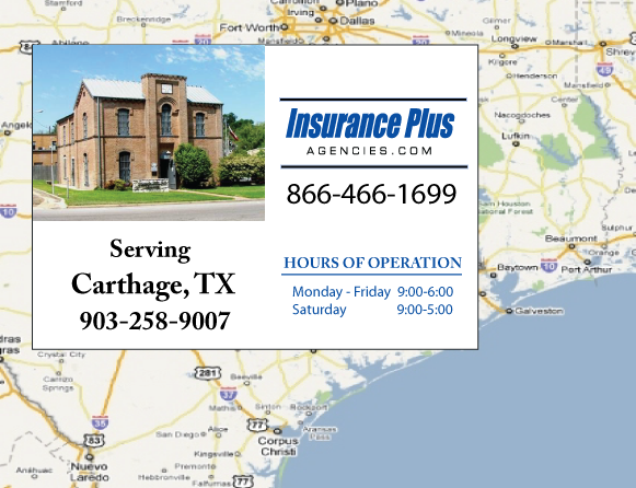 Insurance Plus Agencies of Texas (903) 258-9007 is your Suspended Driver License Insurance Agent in Carthage, Texas.