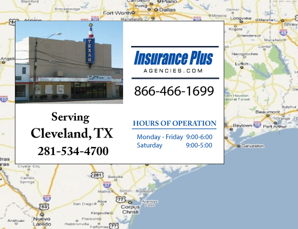 Insurance Plus Agencies of Texas (281)534-4700 is your Unlicensed Driver Insurance Agent in Cleveland, Texas.