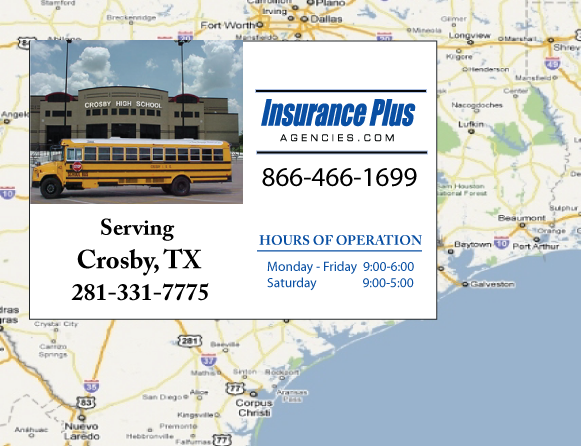 Insurance Plus Agencies of Texas (281)331-7775 is your Commercial Liability Insurance Agency serving Crosby, Texas. Call our dedicated agents anytime for a Quote. We are here for you 24/7 to find the Texas Insurance that's right for you.