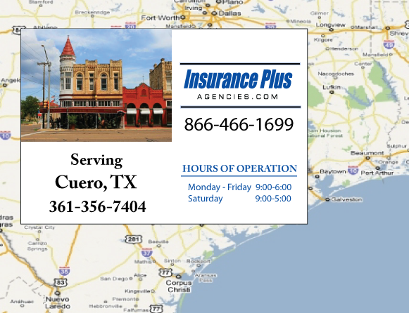 Insurance Plus Agencies of Texas (361)356-7404 is your Unlicensed Driver Insurance Agent in Cuero, Texas.