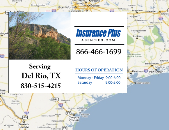  Insurance Plus Agencies Of Texas (325) 716-1230 is your Unlicensed Driver Insurance Agent in Del Rio, TX.