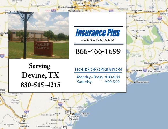 Insurance Plus Agencies of Texas (830)515-4215 is your Progressive SR-22 Insurance Agent in Devine, Texas.