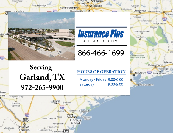 Insurance Plus Agencies of Texas (972) 265-9900 is your local Progressive insurance office in Garland, TX.