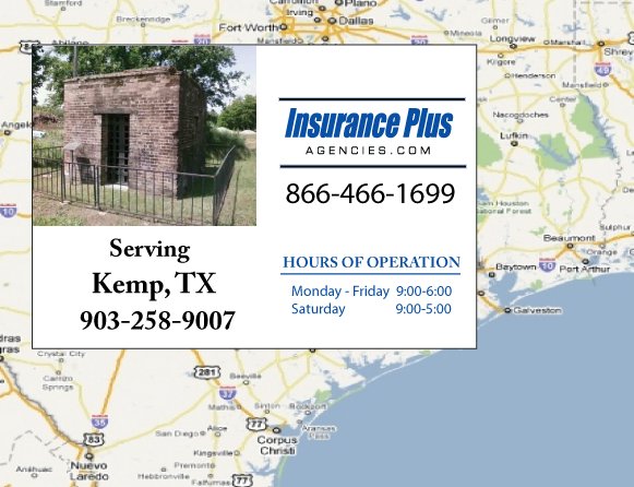 Insurance Plus Agencies (903)258-9007 is your local Progressive office in Kemp, TX.