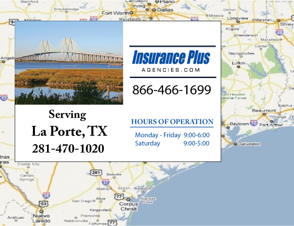 Insurance Plus Agencies of Texas (281)470-1020 is your Commercial Liability Insurance Agency serving La Porte, Texas. Call our dedicated agents anytime for a Quote. We are here for you 24/7 to find the Texas Insurance that's right for you.