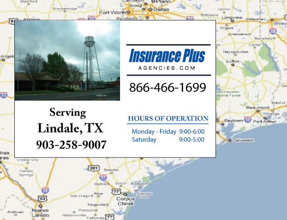 Insurance Plus Agencies of Texas (903)258-9007 is your Commercial Liability Insurance Agency serving Lindale, Texas. Call our dedicated agents anytime for a Quote. We are here for you 24/7 to find the Texas Insurance that's right for you.