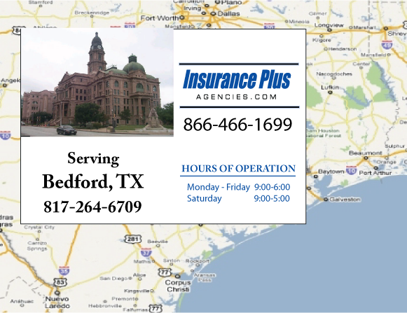 Las Agencias de Insurance Plus de Texas (817)264-6709 son su Agente de Aseguranza de Responsabilidad Civil para Daños a Terceros para Carros en Bedford, Texas.