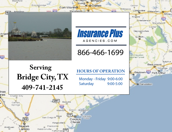 Insurance Plus Agencies of Texas (409)741-2145 is your Progressive SR-22 Insurance Agent in Bridge City, Texas.