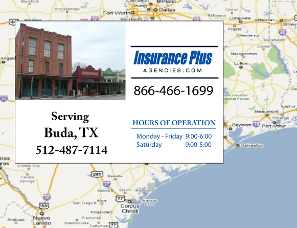 Insurance Plus Agencies of Texas (512)487-7114 is your Suspended Drivers License Insurance Agent in Buda, Texas.