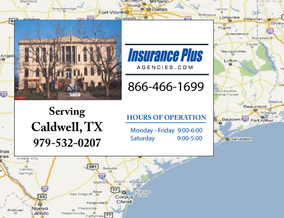 Insurance Plus Agencies of Texas (979) 532-0207 is your Suspended Driver License Insurance Agent in Caldwell, Texas.