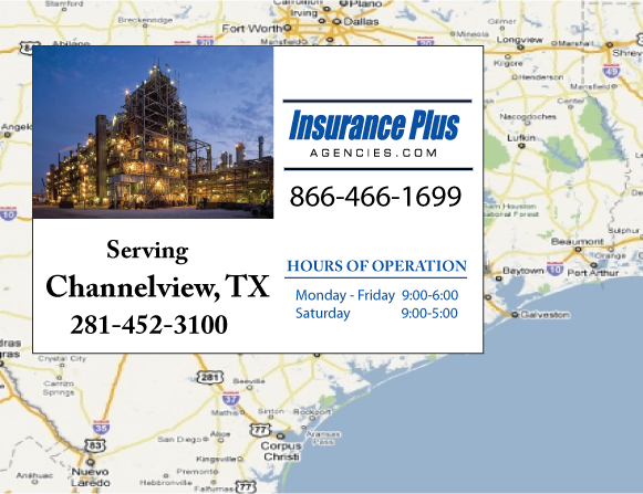 Insurance Plus Agencies of Texas (281) 470-1020  is your Progressive Insurance Quote Phone Number in Channelview, TX.