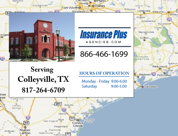 Insurance Plus Agencies of Texas (817)264-6709 is you Full Coverage Car Insurance Agent in Colleyville, Texas.