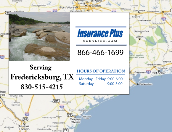 Insurance Plus Agencies of Texas (830) 515-4215 is your Progressive Insurance Quote Phone Number in Fredericksburg, TX
