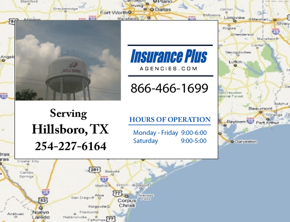 Insurance Plus Agencies of Texas (254) 227-6164 is your local Homeowner & Renter Insurance Agent in Hillsboro, Texas.