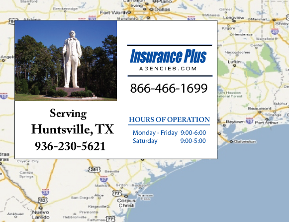  Insurance Plus Agencies Of Texas (936)230-5621 is your Unlicensed Driver Insurance Agent in Huntsville, TX.