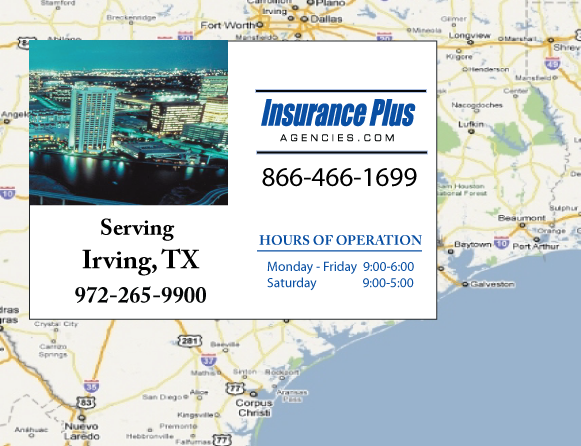 Las Agencias de Insurance Plus de Texas (972)265-9900 son su Agente de Aseguranza de Responsabilidad Civil para Daños a Terceros para Carros en Irving, Texas.