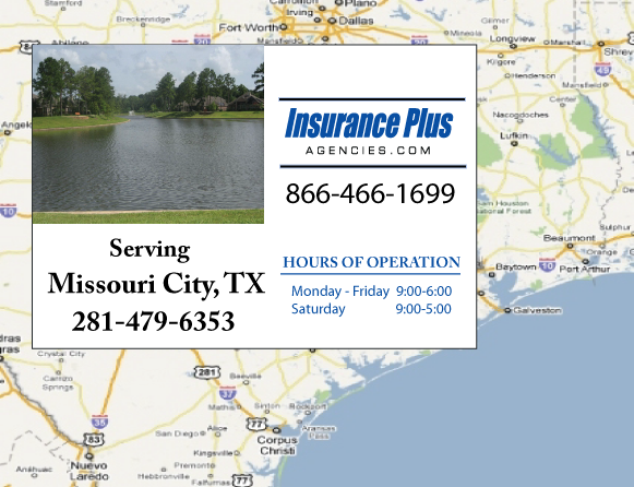 Las Agencias de Insurance Plus de Texas (281)479-6353 son su Agente de Aseguranza de Responsabilidad Civil para Daños a Terceros para Carros en Missouri, Texas.