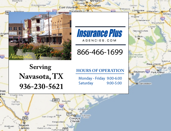 Insurance Plus Agencies of Texas (936)230-5621 is your Unlicensed Driver Insurance Agent in Navasota,Texas.