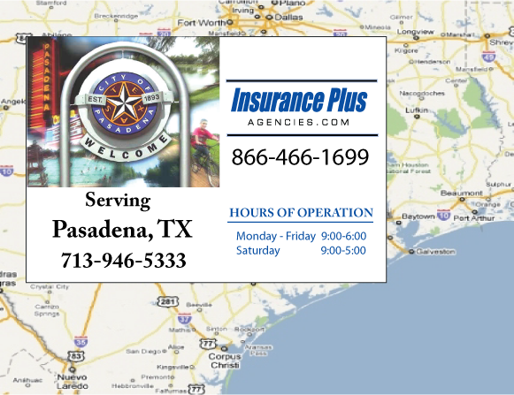 Insurance Plus Agencies (713) 946-5333 is your local Progressive office in Pasadena, TX.